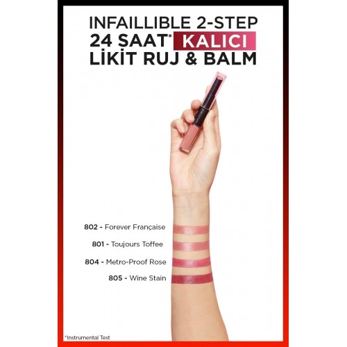 Loreal Paris Infaillible 24 Saat Kalıcı Likit Ruj & Balm - 804 Metro-Proof Rose