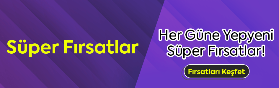Fırsatlar